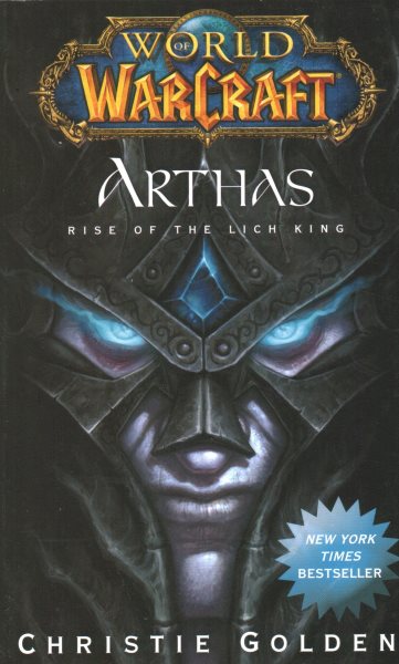 World of Warcraft: Arthas: Rise of the Lich King (World of Warcraft (Pocket Star)) cover