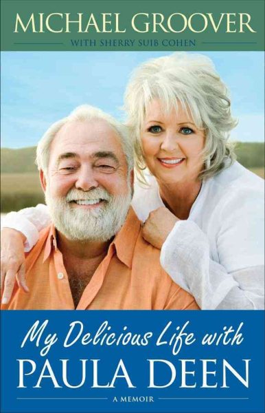 My Delicious Life with Paula Deen cover