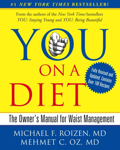 YOU: On A Diet Revised Edition: The Owner's Manual for Waist Management cover