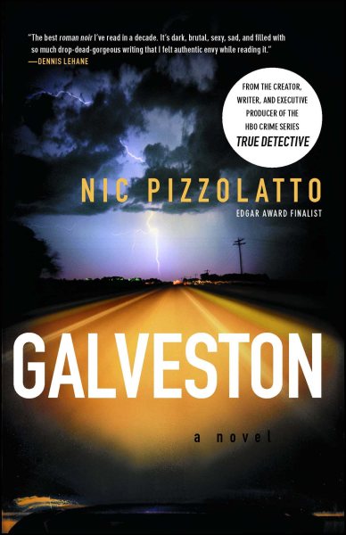 Galveston: A Novel cover