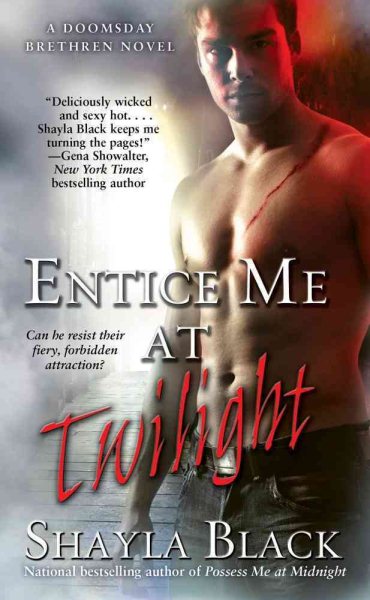 Entice Me at Twilight (The Doomsday Brethren, Book 4) cover