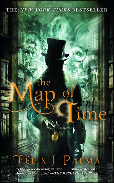 The Map of Time: A Novel (1) (The Map of Time Trilogy)