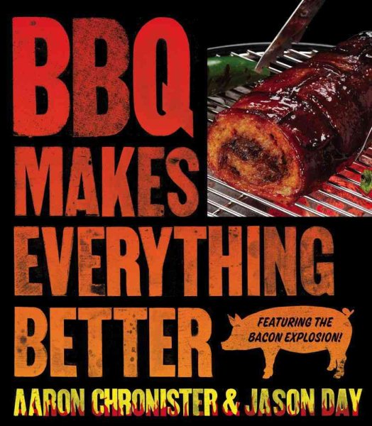 BBQ Makes Everything Better cover