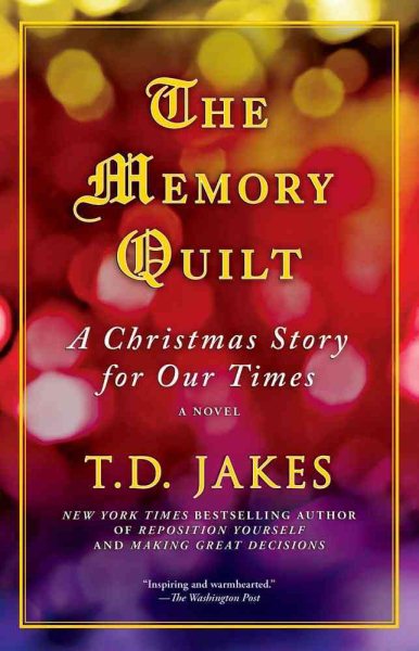 The Memory Quilt: A Christmas Story for Our Times cover