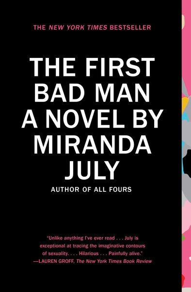 The First Bad Man: A Novel cover