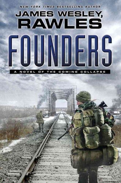 Founders: A Novel of the Coming Collapse cover