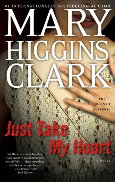 Just Take My Heart: A Novel cover
