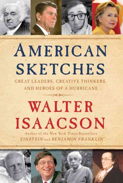 American Sketches: Great Leaders, Creative Thinkers, and Heroes of a Hurricane cover