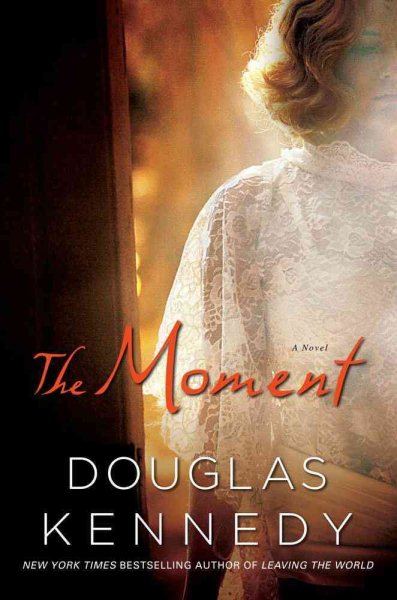 The Moment: A Novel cover