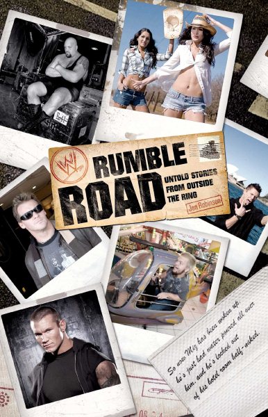Rumble Road: Untold Stories from Outside the Ring (WWE) cover