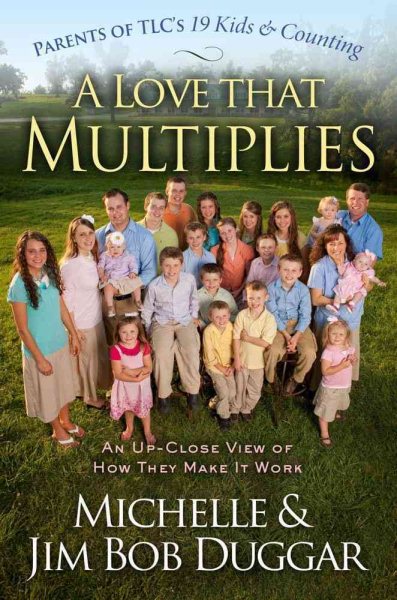 A Love That Multiplies: An Up-Close View of How They Make it Work cover