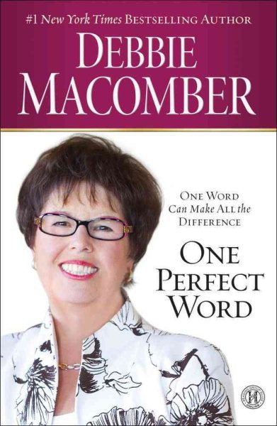 One Perfect Word: One Word Can Make All the Difference cover