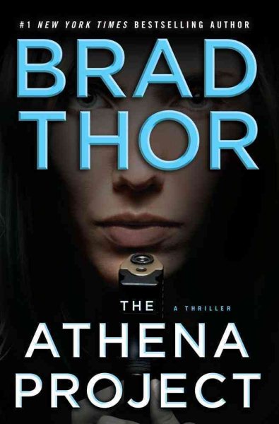 The Athena Project: A Thriller (10) (The Scot Harvath Series) cover