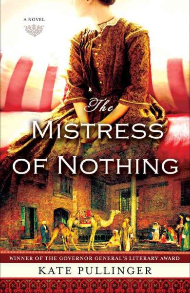 The Mistress of Nothing: A Novel cover