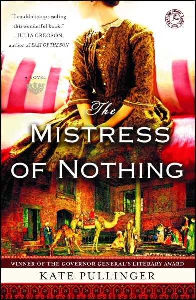 The Mistress of Nothing: A Novel cover