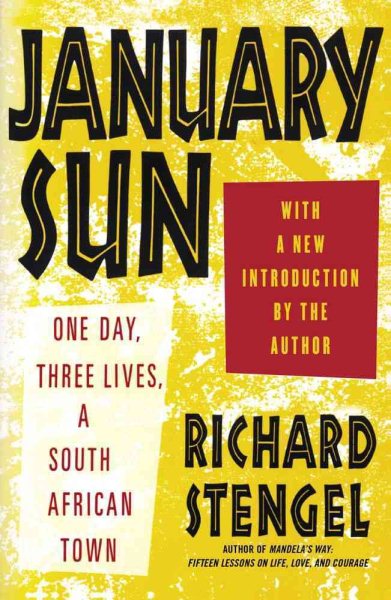 January Sun: One Day, Three Lives, a South African Town cover