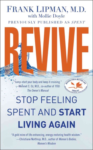 Revive: Stop Feeling Spent and Start Living Again cover