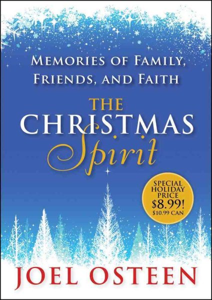 The Christmas Spirit: Memories of Family, Friends, and Faith cover