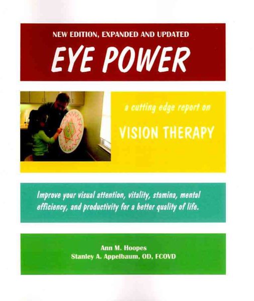 Eye Power: An Updated Report on Vision Therapy cover