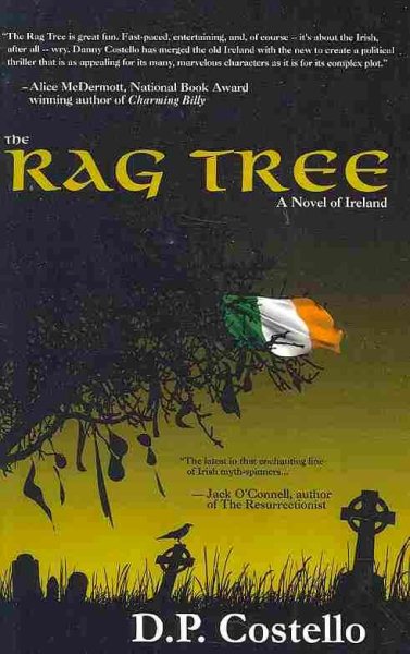 The Rag Tree: A novel of Ireland cover