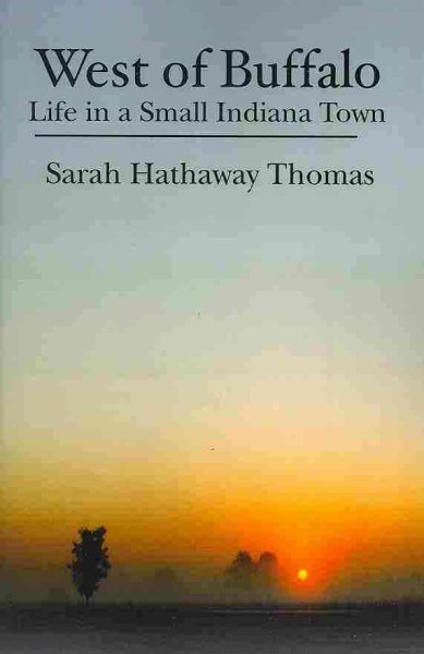 West of Buffalo: Life in a Small Indiana Town cover