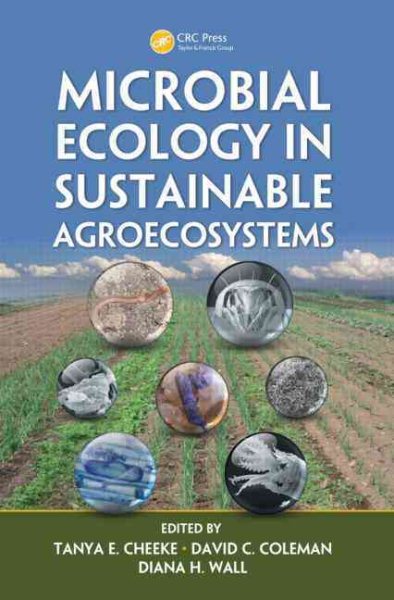 Microbial Ecology in Sustainable Agroecosystems (Advances in Agroecology) cover