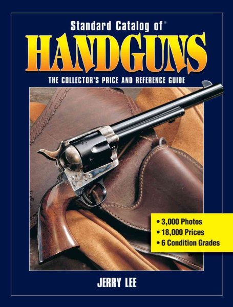 Standard Catalog of Handguns: The Collector's Price and Reference Guide cover