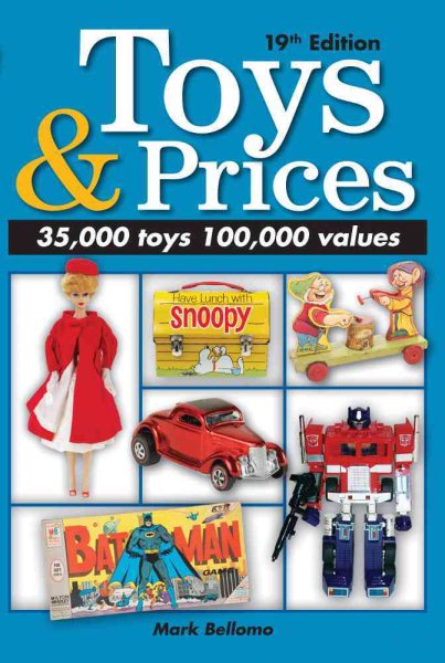 Toys & Prices: The World's Best Toys Price Guide (Toys and Prices)