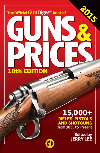 The Official Gun Digest Book of Guns & Prices 2015 cover