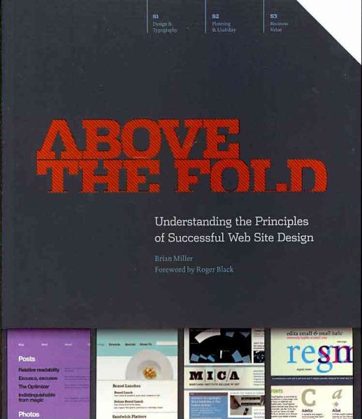 Above the Fold: Understanding the Principles of Successful Web Site Design cover