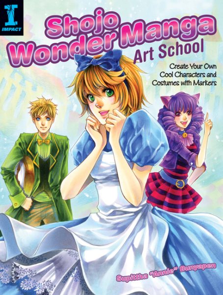 Shojo Wonder Manga Art School: Create Your Own Cool Characters and Costumes with Markers cover