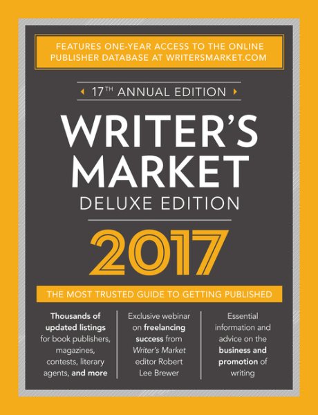 Writer's Market Deluxe Edition 2017: The Most Trusted Guide to Getting Published cover