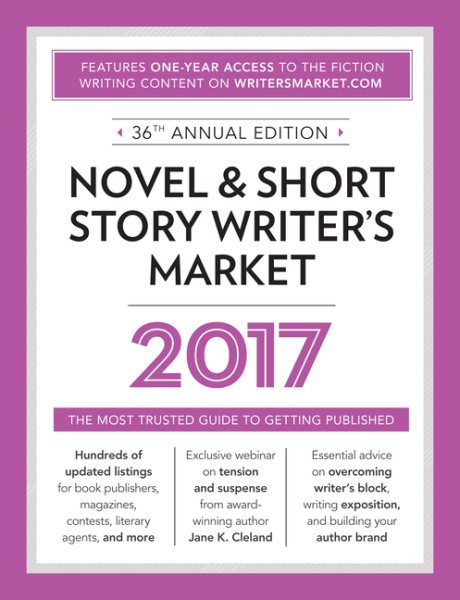 Novel & Short Story Writer's Market 2017: The Most Trusted Guide to Getting Published cover