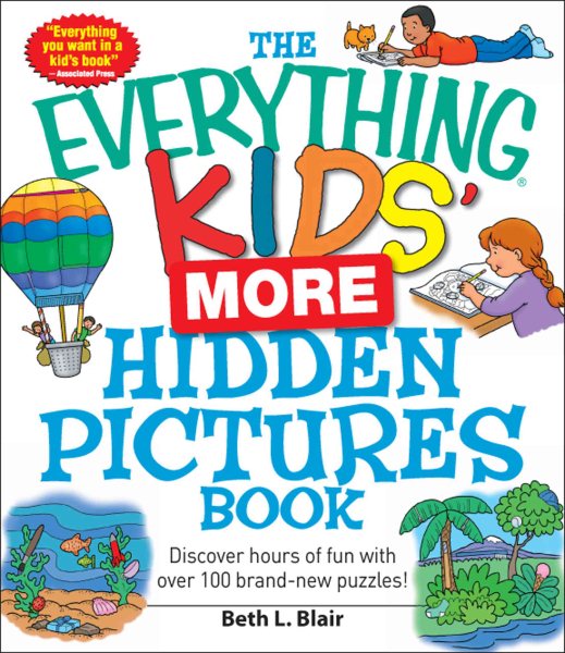 The Everything Kids' More Hidden Pictures Book: Discover hours of fun with over 100 brand-new puzzles! cover