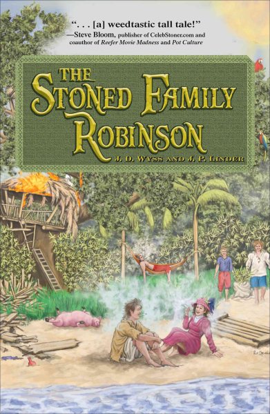 The Stoned Family Robinson cover