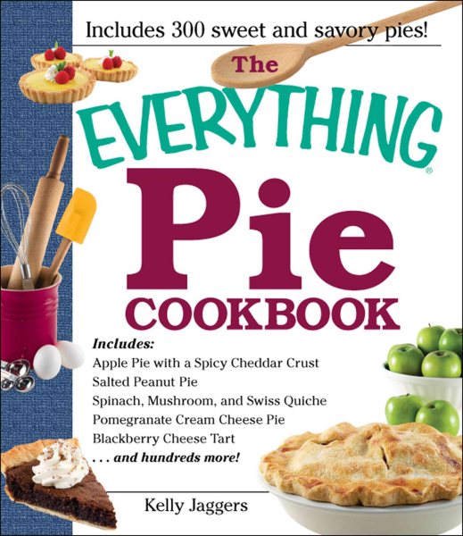The Everything Pie Cookbook (Everything Series) cover