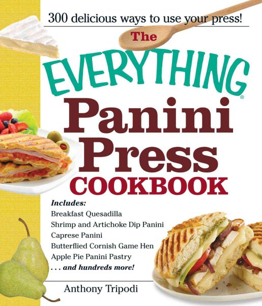 The Everything Panini Press Cookbook cover