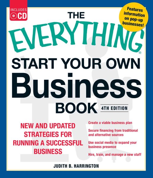 The Everything Start Your Own Business Book, 4Th Edition: New and updated strategies for running a successful business cover