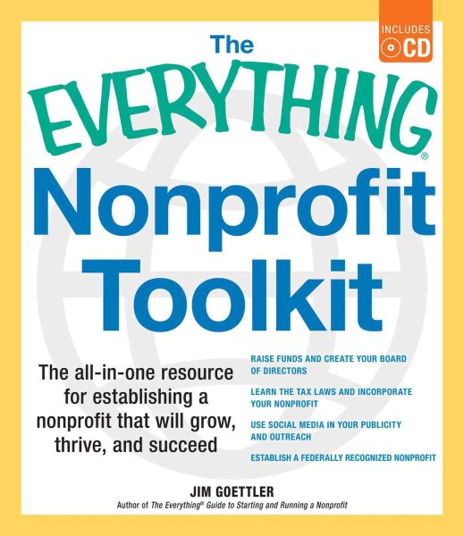 The Everything Nonprofit Toolkit: The all-in-one resource for establishing a nonprofit that will grow, thrive, and succeed cover