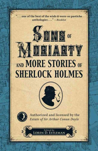 Sons of Moriarty and More Stories of Sherlock Holmes cover