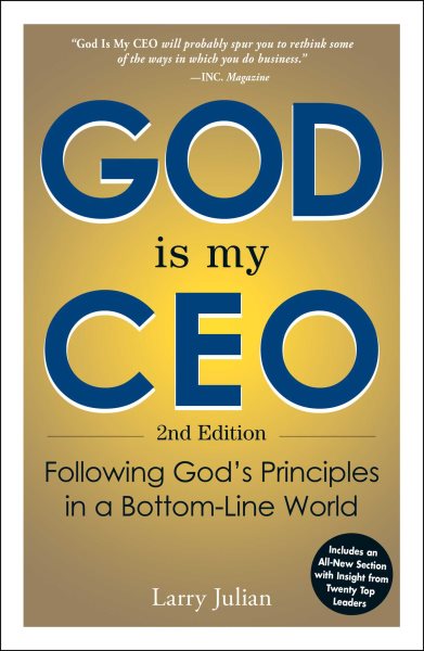 God is My CEO: Following God's Principles in a Bottom-Line World cover