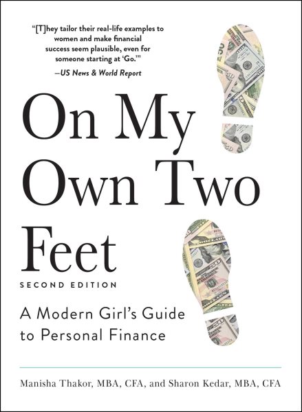 On My Own Two Feet: A Modern Girl's Guide to Personal Finance cover