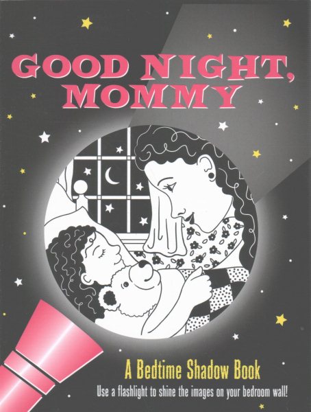 Good Night, Mommy Bedtime Shadow Book cover