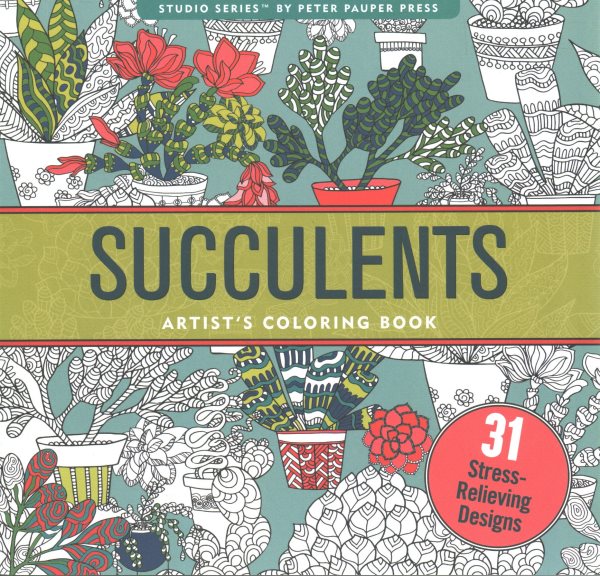 Succulents Adult Coloring Book (31 stress-relieving designs) cover
