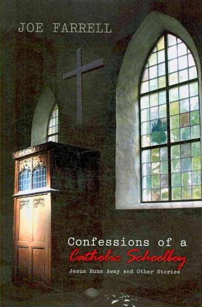 Confessions of a Catholic Schoolboy cover