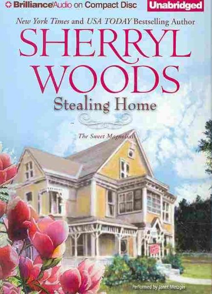 Stealing Home (Sweet Magnolias Series) cover
