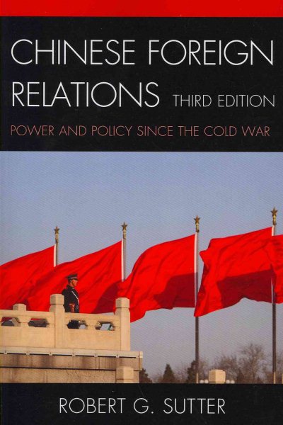 CHINESE FOREIGN RELATIONS:POWER & POLICY (Asia in World Politics) cover