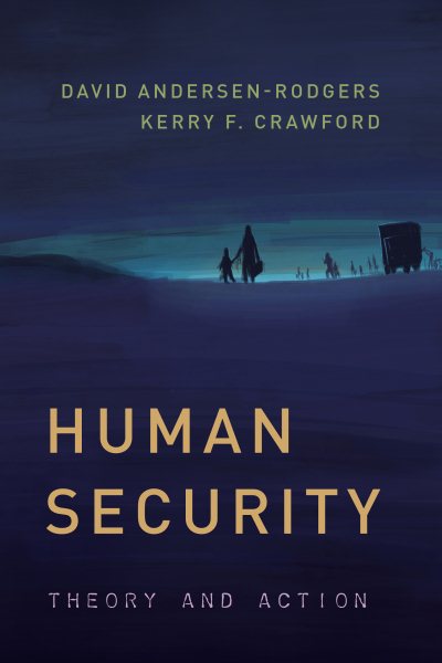 Human Security: Theory and Action (Peace and Security in the 21st Century) cover