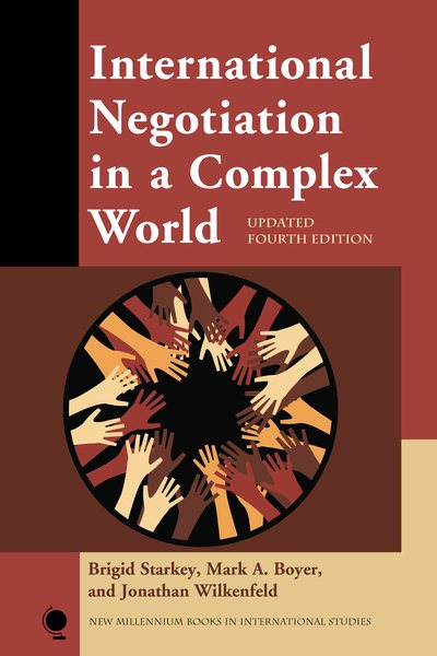 International Negotiation in a Complex World, Updated Fourth Edition (New Millennium Books in International Studies) cover