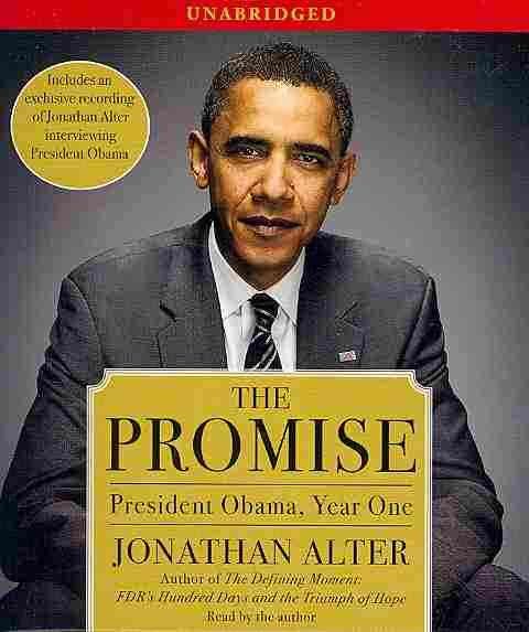 The Promise: President Obama, Year One cover